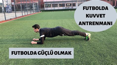 "Futbol Antrenmanlarında Güç ve Kondisyon Geliştirme"